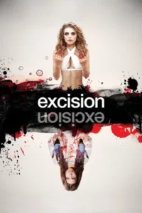 Excision (2012)