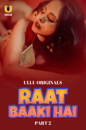 Raat Baaki Hai 2