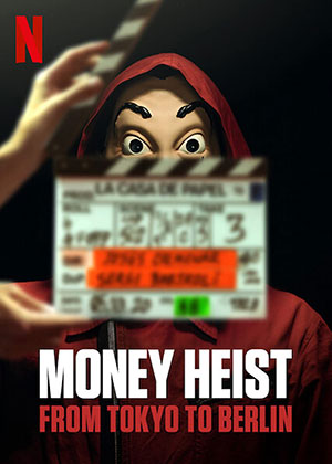 Money Heist From Tokyo to Berlin (2021) Season 1