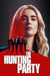 The Hunting Party (2025) Season 1