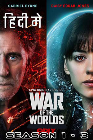 War of the Worlds (Season 1 – 3)