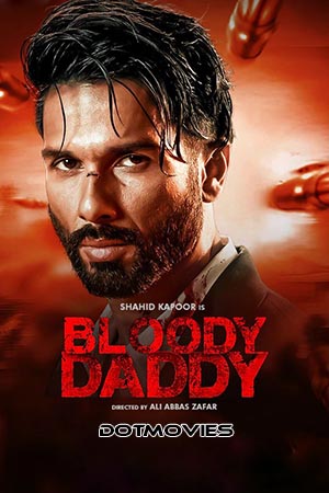 Bloody Daddy (2023)
