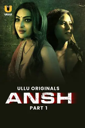 Ansh Season 1 Part 1 (2025)