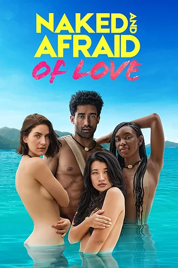 Naked and Afraid of Love (2021)