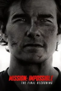 mission impossible the final reckoning 2025