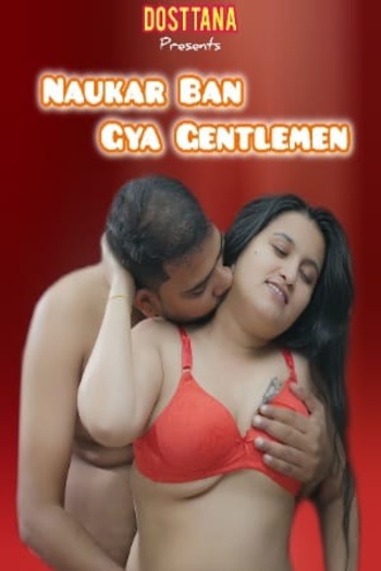 Naukar Ban Gya Gentlemen