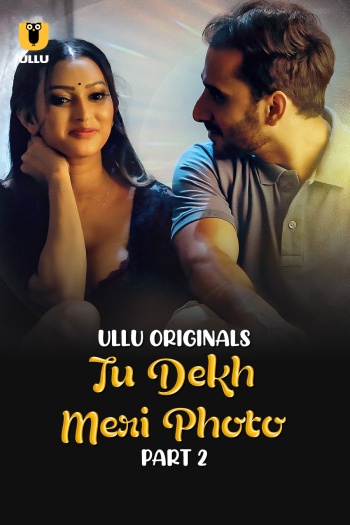 Tu Dekh Meri Photo (2025)