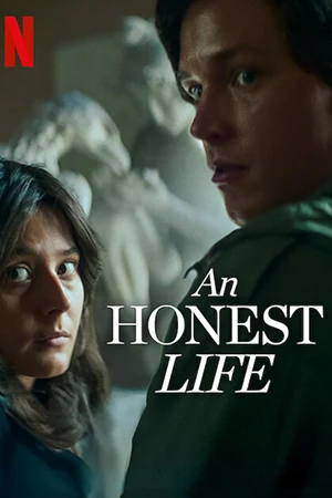 An Honest Life – Netflix Original (2025)