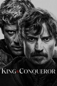 King and Conqueror (2025) Season 1