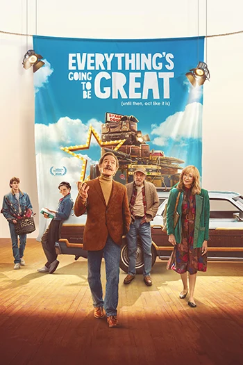 Everything’s Going to Be Great (2025)