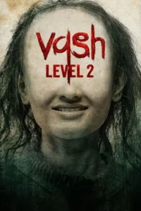 Vash Level 2 (2025)