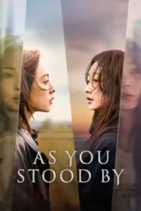 As You Stood By (2025)