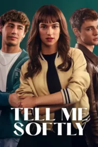 tell-me-softly-amazon-prime-2025