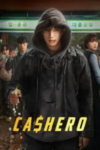 Cashero (2025) Season 1