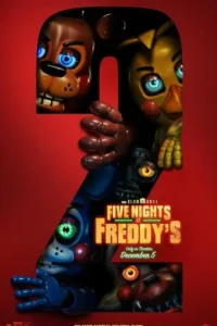 Five Nights at Freddy’s 2 (2025)