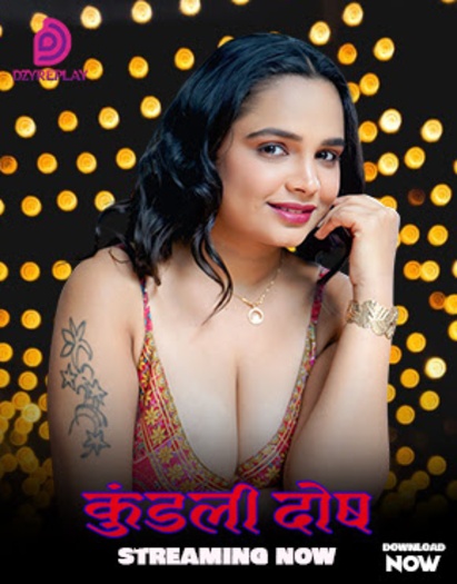 Kundali Dosh (2026) UNRATED Dzyreplay Hindi ORG S01E03 Hot Web Series 1080p HDRip x264