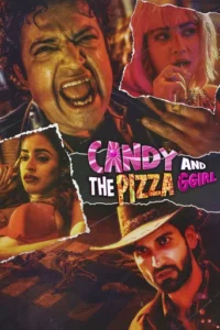 Candy and the Pizza Ggirl (2026)