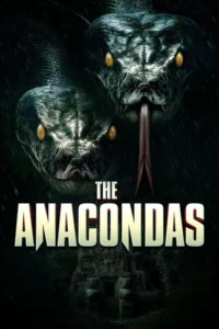 The Anacondas (2025)