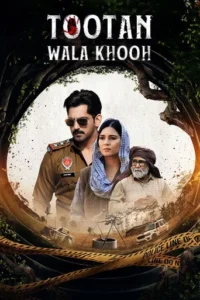 Tootan Wala Khooh (2026)