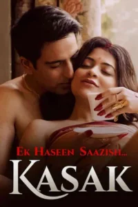 ek-haseen-saazish-kasak-2026-season-1