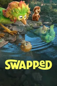 Swapped-Netflix Original (2026)