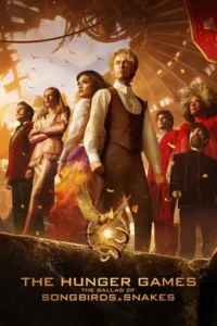 The Hunger Games The Ballad of Songbirds & Snakes (2023)