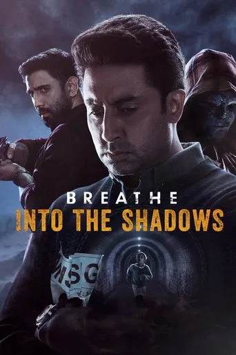 Breathe Into the Shadows (Season 1-2)