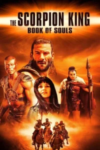 Scorpion King Book of Souls (2018)