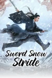 Sword Snow Stride (2021) Season 1