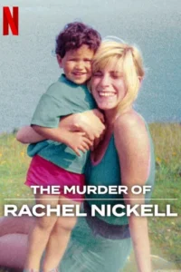 The Murder of Rachel Nickell – Netflix Original (2026)