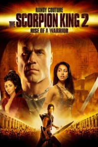 The Scorpion King 2 Rise of a Warrior (2008)