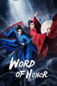 Word Of Honor (Season 1)