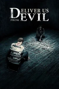 Deliver Us from Evil (2014)