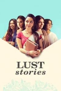 Lust Stories (2018)