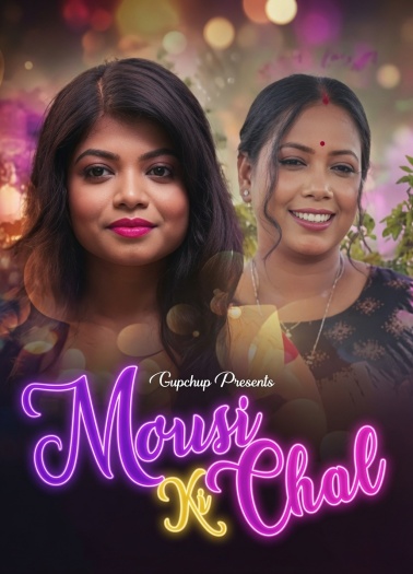 Mousi Ki Chal