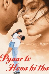 Pyaar To Hona Hi Tha (1998)