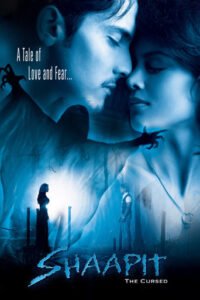 Shaapit The Cursed (2010)