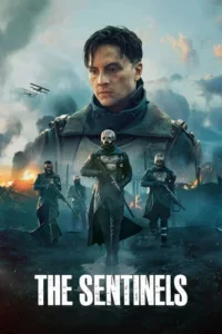 The Sentinels (2025)