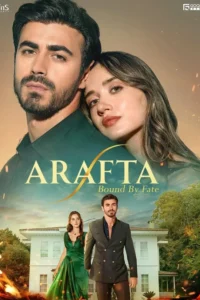 Arafta – Bound by Fate (Season 1-2)