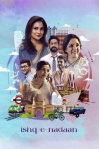 Ishq-e-nadaan (2023)