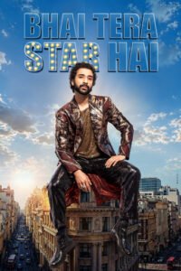 Bhai Tera Star Hai (2026)