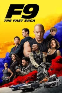 F9 The Fast Saga (2021)