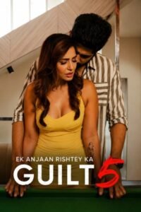 ek-anjaan-rishtey-ka-guilt-5-2026