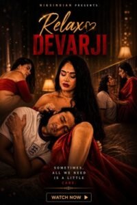Download [18+] Relax Devarji (2026)
