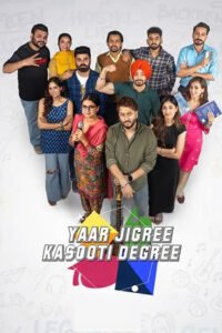 Yaar Jigree Kasooti Degree (2026)