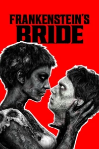 Frankenstein’s Bride (2026)