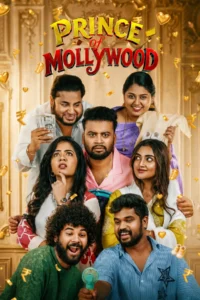 Prince of Mollywood (2026) Season 1