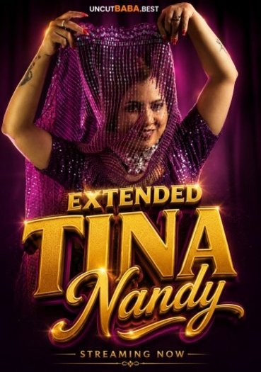 Extended Tina Nandy (2026)