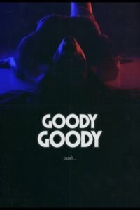 Goody Goody (2026)
