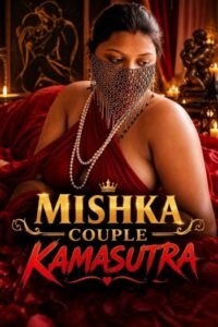Mishka Couple Kamasutra (2026)